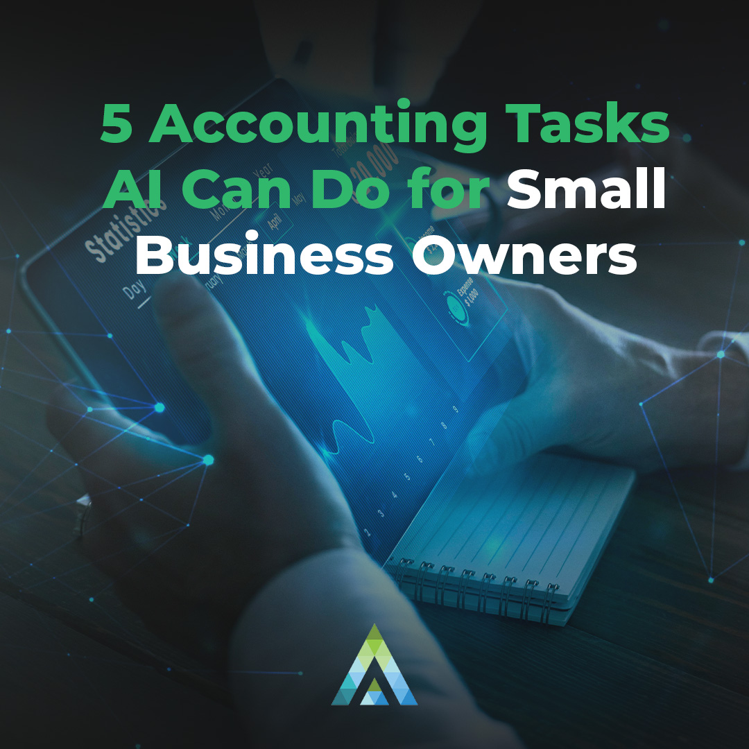 5 Accounting Tasks AI Can Do for Small Business Owners